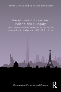 Titelbild: Illiberal Constitutionalism in Poland and Hungary 1st edition 9781032007366