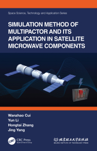 Titelbild: Simulation Method of Multipactor and Its Application in Satellite Microwave Components 1st edition 9781032039305