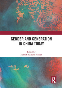 Cover image: Gender and Generation in China Today 1st edition 9780367695514