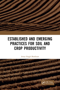 Immagine di copertina: Established and Emerging Practices for Soil and Crop Productivity 1st edition 9781032060200