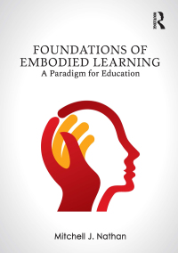 表紙画像: Foundations of Embodied Learning 1st edition 9780367349769