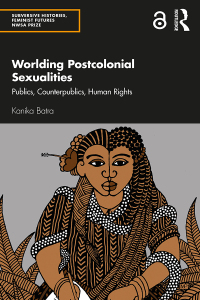 Cover image: Worlding Postcolonial Sexualities 1st edition 9780367772161