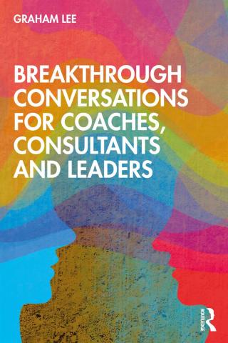 Cover image: Breakthrough Conversations for Coaches, Consultants and Leaders 1st edition 9780367515874