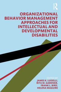 Imagen de portada: Organizational Behavior Management Approaches for Intellectual and Developmental Disabilities 1st edition 9780367342913
