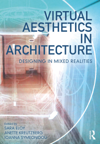 Titelbild: Virtual Aesthetics in Architecture 1st edition 9781032023731