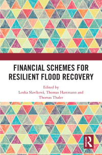 Cover image: Financial Schemes for Resilient Flood Recovery 1st edition 9781032017587