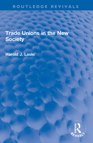 Imagen de portada: Trade Unions in the New Society 1st edition 9781032058320