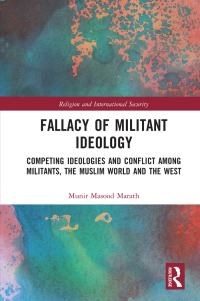 Cover image: Fallacy of Militant Ideology 1st edition 9780367759629