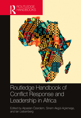 表紙画像: Routledge Handbook of Conflict Response and Leadership in Africa 1st edition 9781032043197