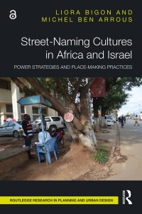 Imagen de portada: Street-Naming Cultures in Africa and Israel 1st edition 9781032003474