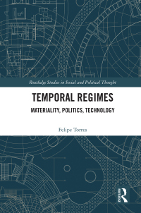 Imagen de portada: Temporal Regimes 1st edition 9781032018720