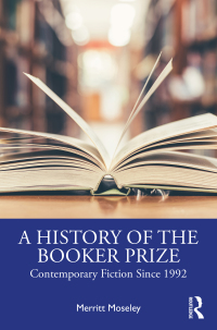 Titelbild: A History of the Booker Prize 1st edition 9781032019116