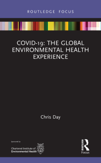 صورة الغلاف: COVID-19: The Global Environmental Health Experience 1st edition 9780367743314