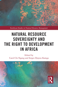 صورة الغلاف: Natural Resource Sovereignty and the Right to Development in Africa 1st edition 9781032049069