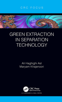 Cover image: Green Extraction in Separation Technology 1st edition 9781032050409