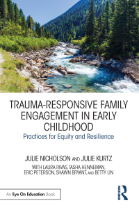 Titelbild: Trauma-Responsive Family Engagement in Early Childhood 1st edition 9780367647018