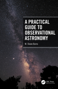 Cover image: A Practical Guide to Observational Astronomy 1st edition 9780367768638