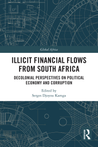 Cover image: Illicit Financial Flows from South Africa 1st edition 9781032053592