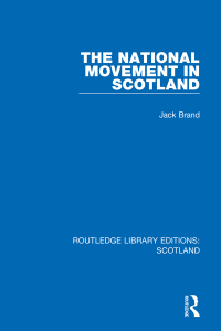 Cover image: The National Movement in Scotland 1st edition 9781032069241