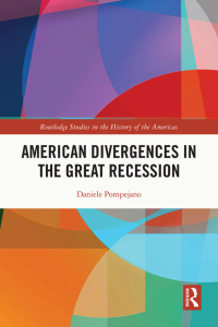 Imagen de portada: American Divergences in the Great Recession 1st edition 9780367457990