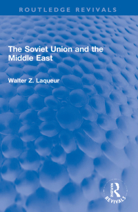 Cover image: The Soviet Union and the Middle East 1st edition 9781032050157