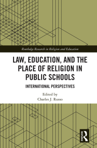 Imagen de portada: Law, Education, and the Place of Religion in Public Schools 1st edition 9780367457136