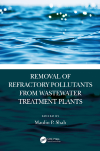 Titelbild: Removal of Refractory Pollutants from Wastewater Treatment Plants 1st edition 9780367758127