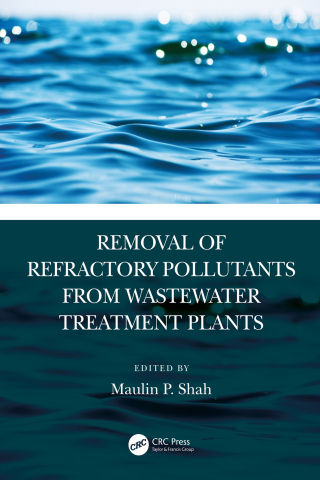 Imagen de portada: Removal of Refractory Pollutants from Wastewater Treatment Plants 1st edition 9781032069081