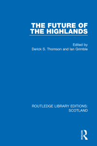 Cover image: The Future of the Highlands 1st edition 9781032070445