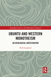 Titelbild: Ubuntu and Western Monotheism 1st edition 9780367694210