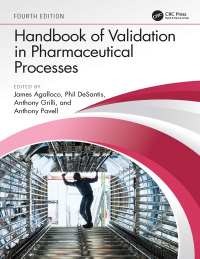 Imagen de portada: Handbook of Validation in Pharmaceutical Processes 4th edition 9780367756062