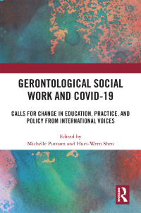 Titelbild: Gerontological Social Work and COVID-19 1st edition 9780367686109