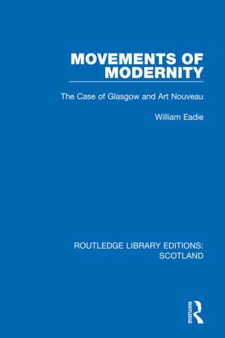 Titelbild: Movements of Modernity 1st edition 9781032072029