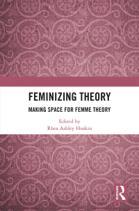Cover image: Feminizing Theory 1st edition 9781032057569