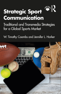 表紙画像: Strategic Sport Communication 1st edition 9780367902995