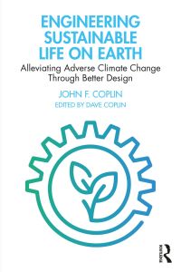 Cover image: Engineering Sustainable Life on Earth 1st edition 9781032044965