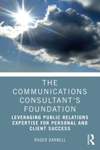 Omslagafbeelding: The Communications Consultant’s Foundation 1st edition 9781032012674