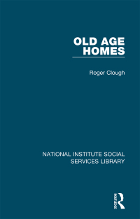 Cover image: Old Age Homes 1st edition 9781032043142