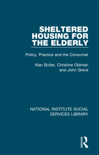 Cover image: Sheltered Housing for the Elderly 1st edition 9781032048178