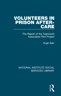 Imagen de portada: Volunteers in Prison After-Care 1st edition 9781032041629