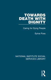 Cover image: Towards Death with Dignity 1st edition 9781032046846