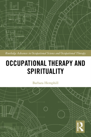 Cover image: Occupational Therapy and Spirituality 1st edition 9781032570761