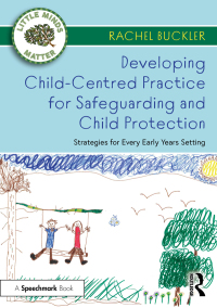 Imagen de portada: Developing Child-Centred Practice for Safeguarding and Child Protection 1st edition 9780367683474