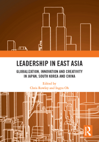 Cover image: Leadership in East Asia 1st edition 9781032090610