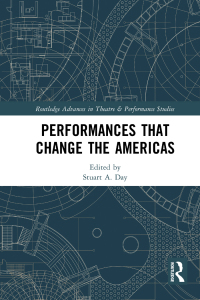 表紙画像: Performances that Change the Americas 1st edition 9780367489496