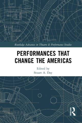Cover image: Performances that Change the Americas 1st edition 9780367489496
