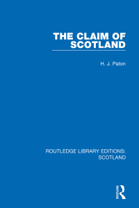 Cover image: The Claim of Scotland 1st edition 9781032074078