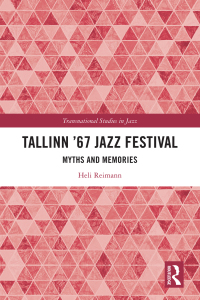 Imagen de portada: Tallinn '67 Jazz Festival 1st edition 9780367415679