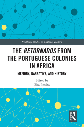 Cover image: The Retornados from the Portuguese Colonies in Africa 1st edition 9780367703998