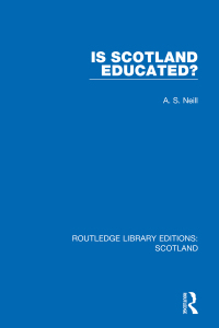 Omslagafbeelding: Is Scotland Educated? 1st edition 9781032075891